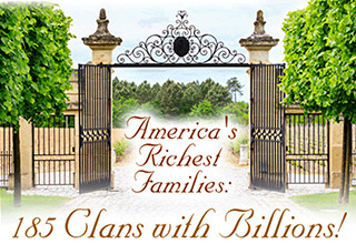 Image for Which Washington Families Made the List of America's 185 Wealthiest Dynasties?