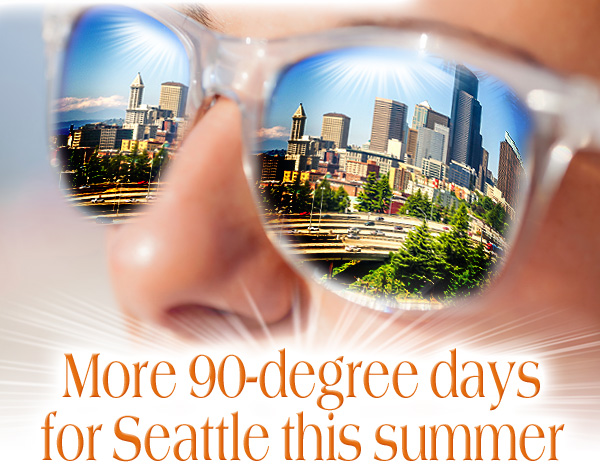 Image for Can you handle another hot Washington summer? See if it's in the forecast.